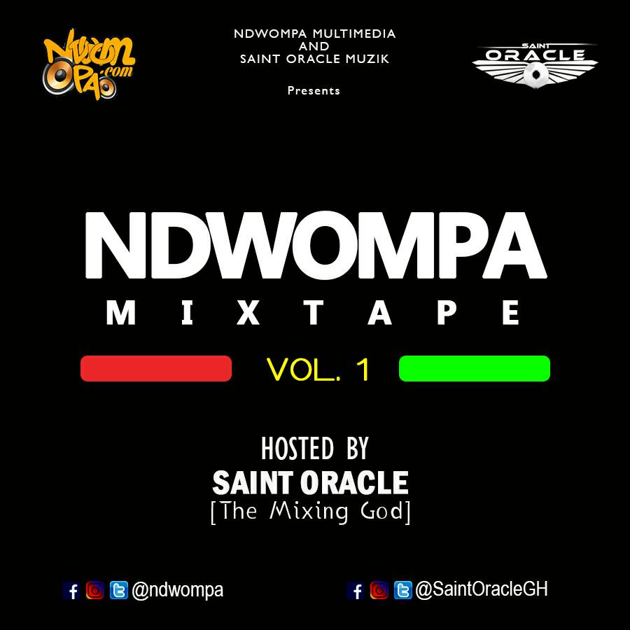 NdwomPa ft Saint Oracle - NdwomPa Mixtape Vol. 1 (Street Request Mix)