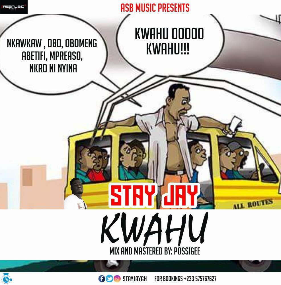 Stay Jay - Kwahu (Olamide Wo Cover)