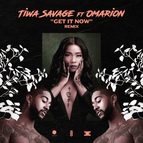 Tiwa Savage ft Omarion - Get It Now (Remix)